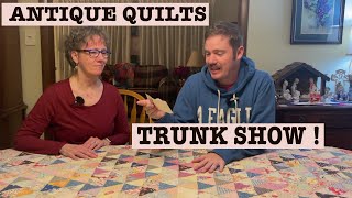 My Mom shows me our Family Heirloom Quilts  Antique Quilt Trunk Show !!