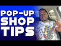 How To Prepare To Vend At A Pop-up Shop! (Pop-up Shop Tips)