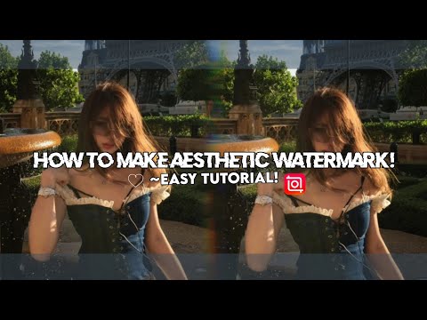 HOW TO MAKE AESTHETIC WATERMARK!🤍🖇 *REUPLOADED* #tutorial