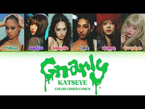 KATSEYE (캣츠아이) 'Gnarly' Lyrics (Color Coded Lyrics)