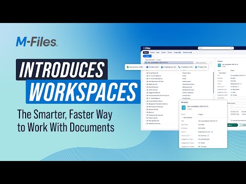 Introducing M Files Workspaces: A Powerful New Way to Experience Context-First Document Management