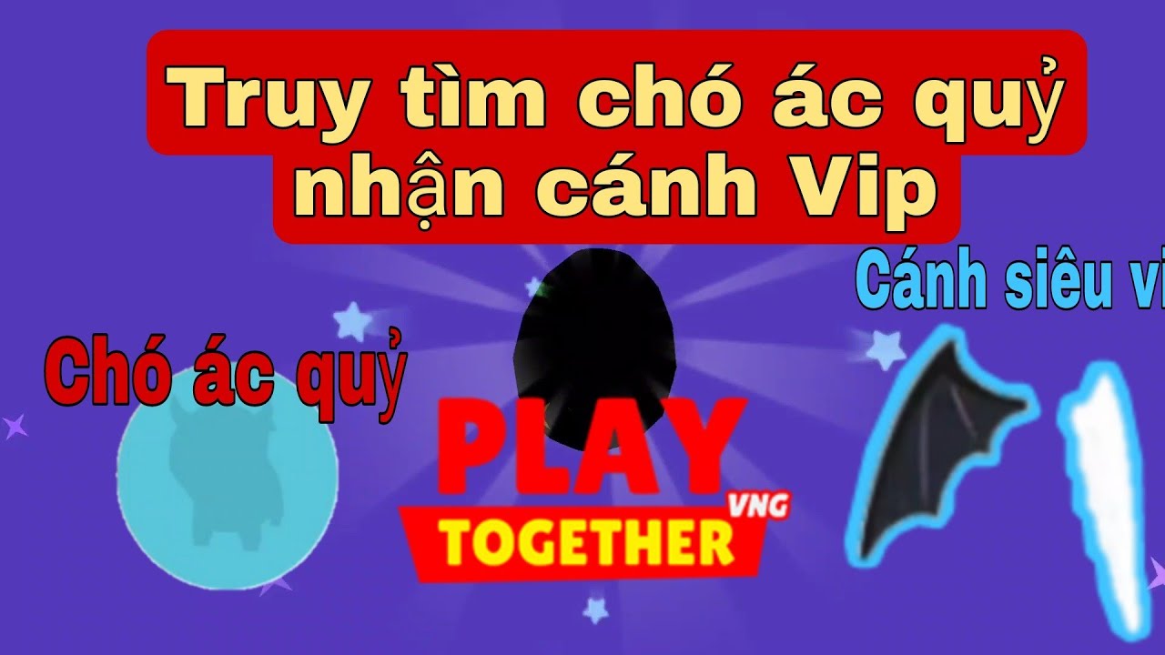 Play Together | Tìm kiếm Ác quỷ nhận cánh Vip #playtogether - YouTube