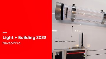 Light + Building 2022 - Naveo®Pro