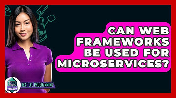 Can Web Frameworks Be Used For Microservices? - Next LVL Programming