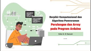 Loops and Arrays in Arduino Programming - Informatics Grade 12