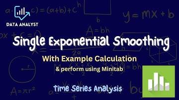 Single Exponential smoothing with example calculation & perform it using Minitab #timeseriesanalysis
