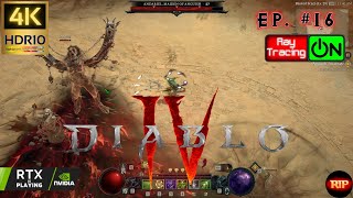 Diablo 4 (2023) (PC) - Part #16 Penetrating Shot Rogue (Maxroll Build) | 4K HDR10 60FPS RTX On