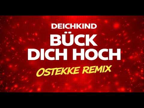 Deichkind - Bück dich hoch (OSTEKKE REMIX)