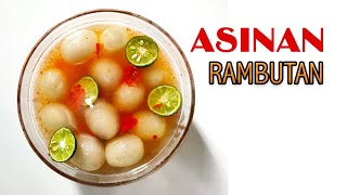 Resep Asinan Rambutan Super Seger