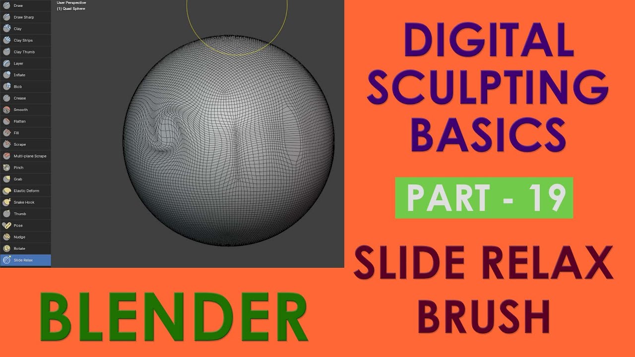 SLIDE RELAX BRUSH - Digital Sculpting Basics Tutorial in Blender