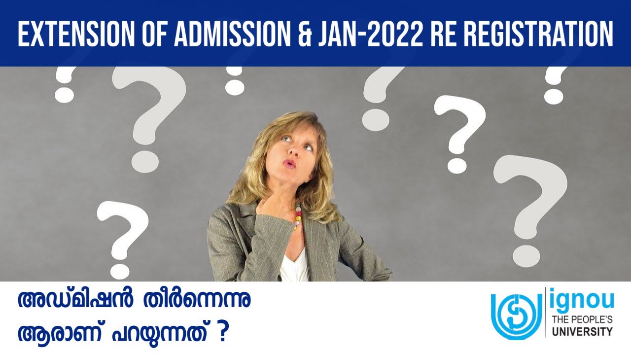 IGNOU Admission Date Extended | Jan 2022 Re-Registration