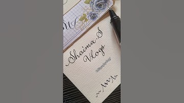 Name request  : Shaima S. Vlogs #calligraphy #handlettering #vlog #trending