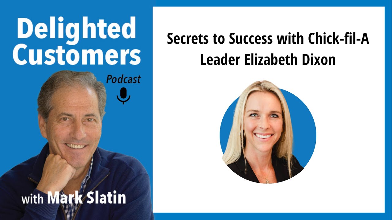 Secrets to Success with Chick-fil-A Leader Elizabeth Dixon