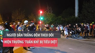 Người dân hiếu kỳ kéo đến nơi cảnh sát tiêu diệt Tuấn 