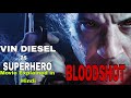Bloodshot Movie (2020) l Hollywood Movie Explained