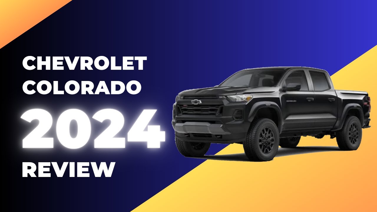 2024 Chevrolet Colorado review YouTube