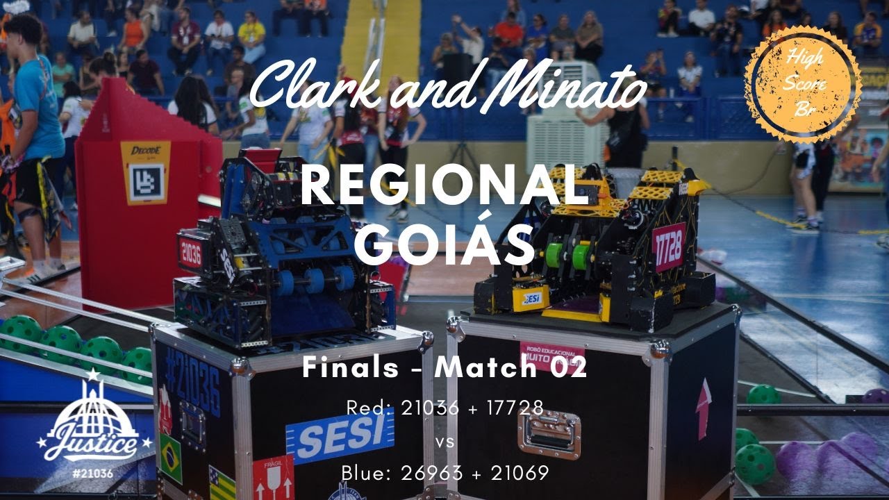 Partida 2 High Score BR - Finais Regional Goiás de Robótica Decode FTC -  17728+21036 vs 26963+21069