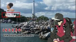 Ingkar/ lirik ditulis oleh Rahmat.T