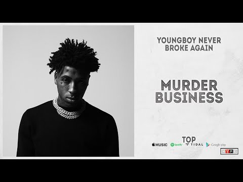 YoungBoy Never Broke Again – "Murder Business" (Top)