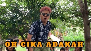 SONGKENG - OH CIKA ADAKAH (Official Music Video)