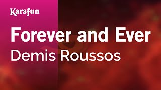 Forever and Ever - Demis Roussos | Karaoke Version | KaraFun Resimi