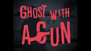 Ghost With A Gun Trailer screenshot 4