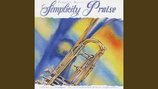Video thumbnail of "Simplicity Praise - Be Bold, Be Strong"