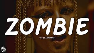 The Cranberries - Zombie (Lyrics)