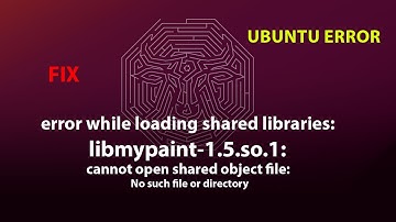 UBUNTU FIX: error while loading shared libraries: libmypaint-1.5.so.1: