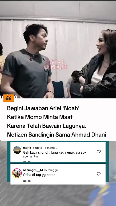 Begini jawaban Ariel noah ketika lagunya di cover momo geisha