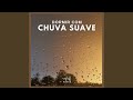 Dormir com chuva suave (P84)