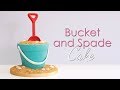 How to make a Bucket & Spade Carved Cake with edible sand