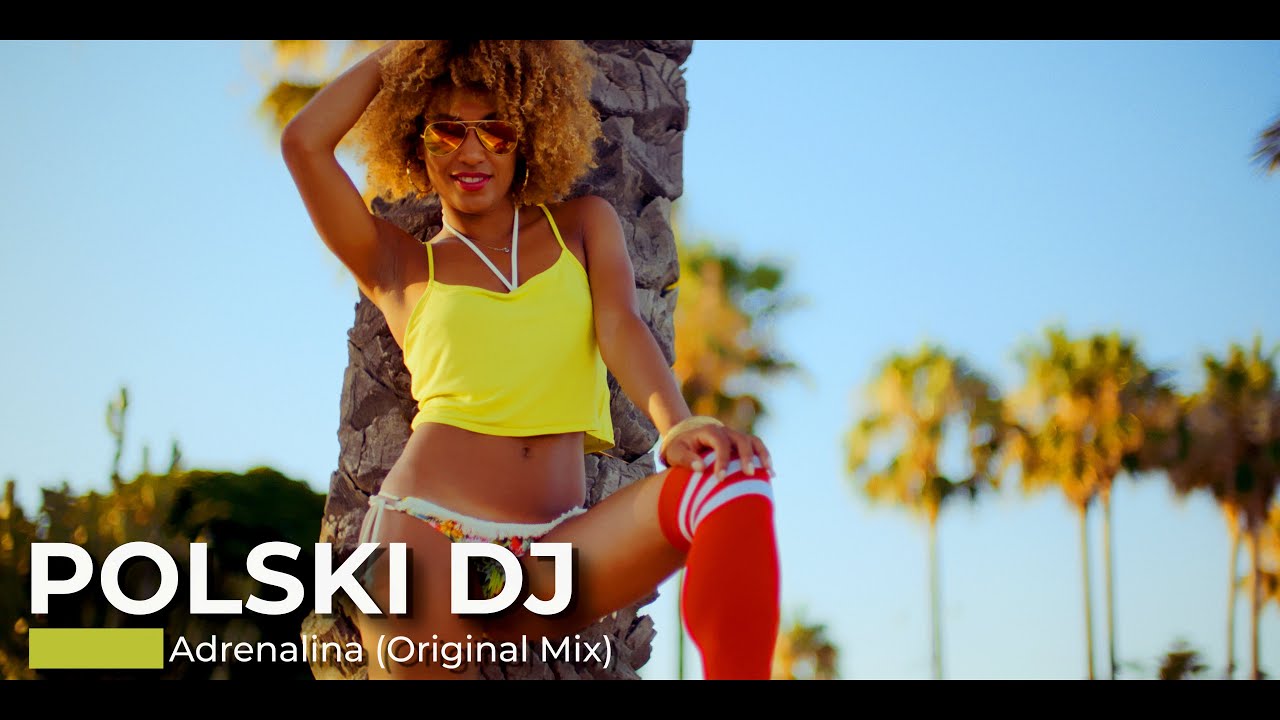 POLSKI DJ - Adrenalina (Original Mix)