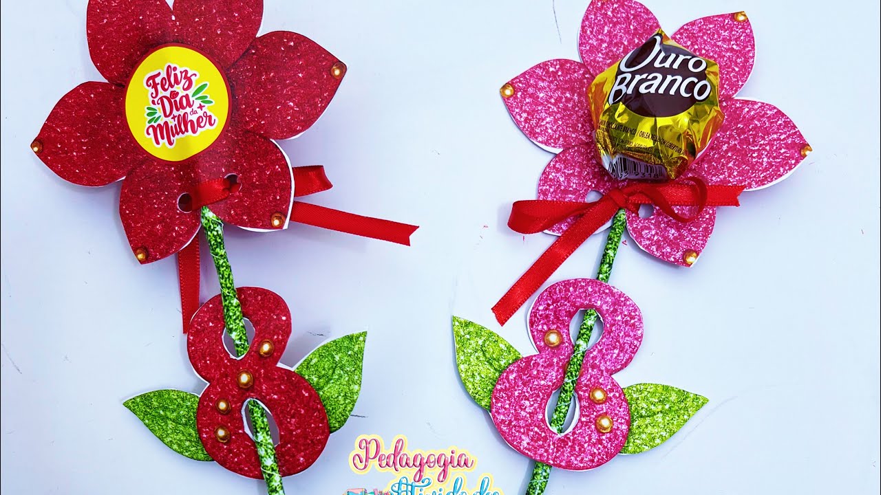 Tutorial 🌸 Flor Dia da Mulher com Bombom 🌸