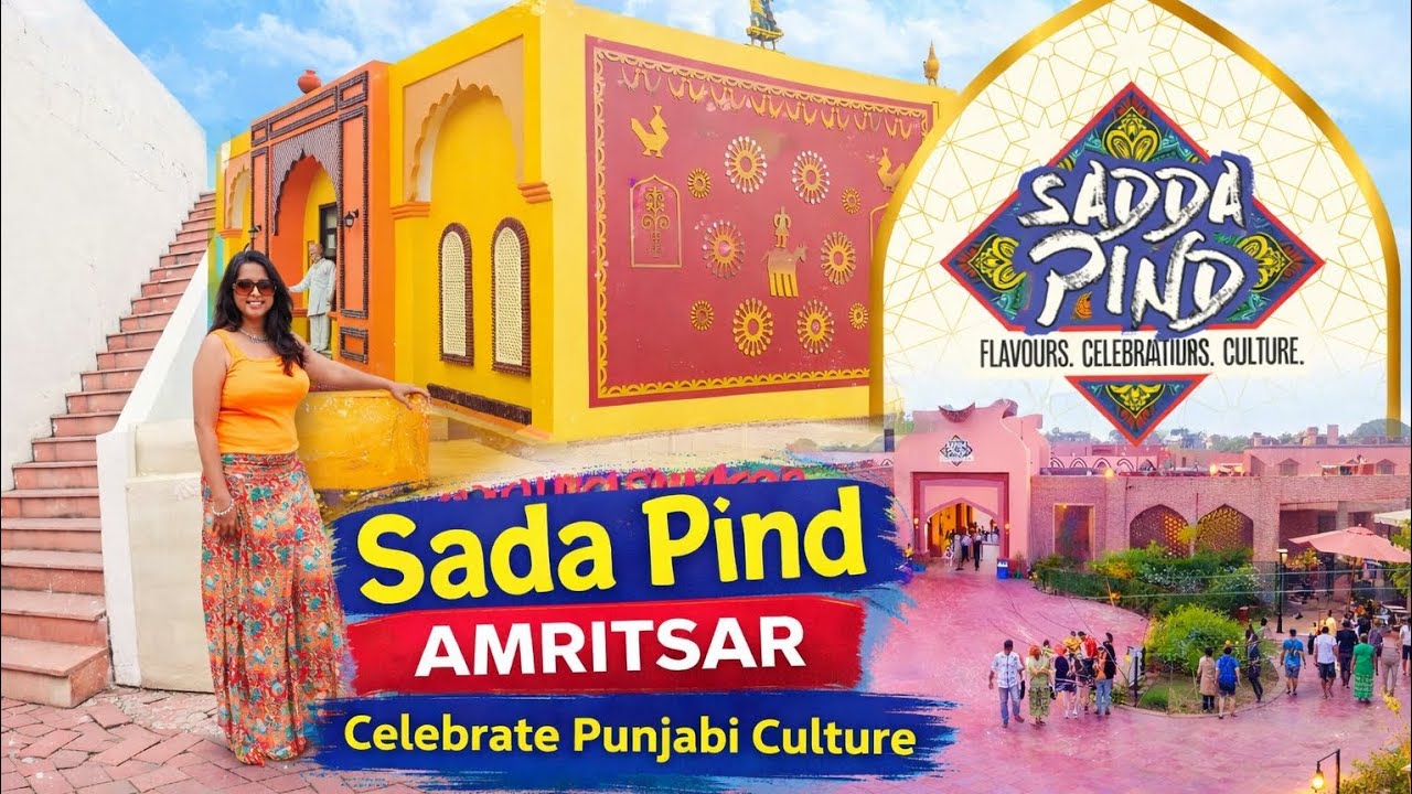 Sada Pind - Amritsar - 1 Day Picnic Spot