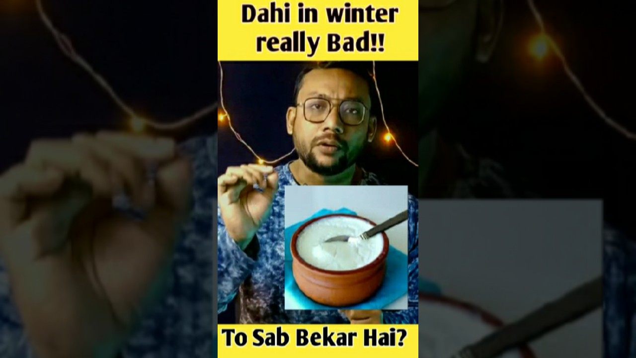 dahi in winter 