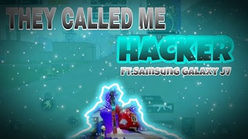 They Called Me Hacker | Ft.Samsung Galaxy J7 | SAMSUNG,A3,A5,A6,A7,J2,J5,J7,S5,S6,S7,59,A10,A20,A30