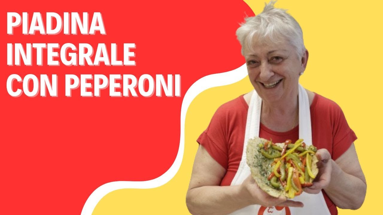 PIADINA INTEGRALE CON PEPERONI: Ricetta Vegetariana Facilissima e Buonissima 🌮