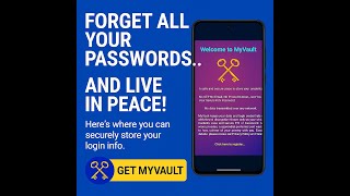 MyVault Installation Guide & Demo — 100% Offline, Encrypted Credential Vault to Store your passwords