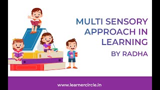 Multi-Sensory Approach in Reading by Radha | Learner Circle