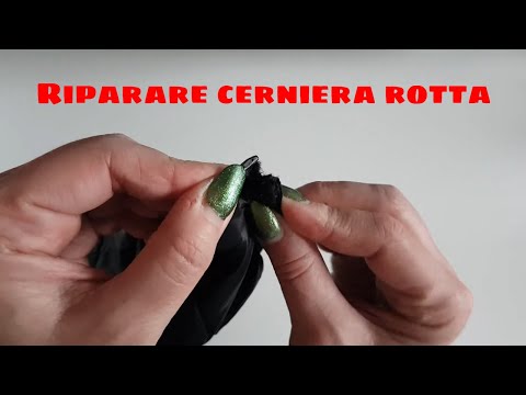 TRUCCHETTO per RIPARARE CERNIERA ROTTA SFILACCIATA (2020) life hacks italiano