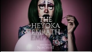 The Heyoka Empath