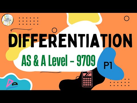 DIFFERENTIATION | P1 + P3 | 9709  | AS & A Level