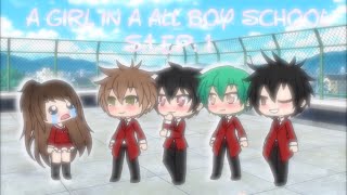 A Girl in a All Boy School ~ EP:1~Gachaverse chords