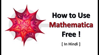 L-01 | [Hindi] How to Use Mathematica CAS Software in Free | Mohan Tutorials screenshot 1