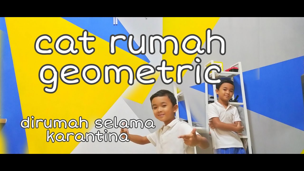  cat  rumah geometric  liburan dirumah YouTube