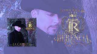 Javier Rios Jr y La Gran Herencia - La Carreta (Audio y Letra) chords