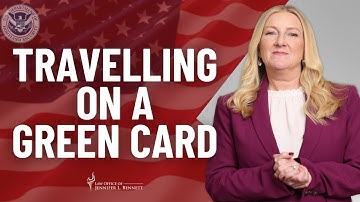 TRAVEL RULES Green Card Holders Must Know