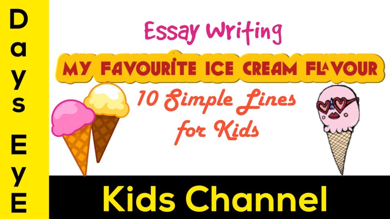 10 Lines Essay On My Favourite Ice Cream Flavour For Kids Short 10-lines-essay-on-my-favourite-ice-cream-flavour-for-kids-short