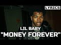 Lil BabY - Money Forever (LYRICS) Too Hard
